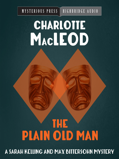 Title details for The Plain Old Man by Charlotte MacLeod - Available